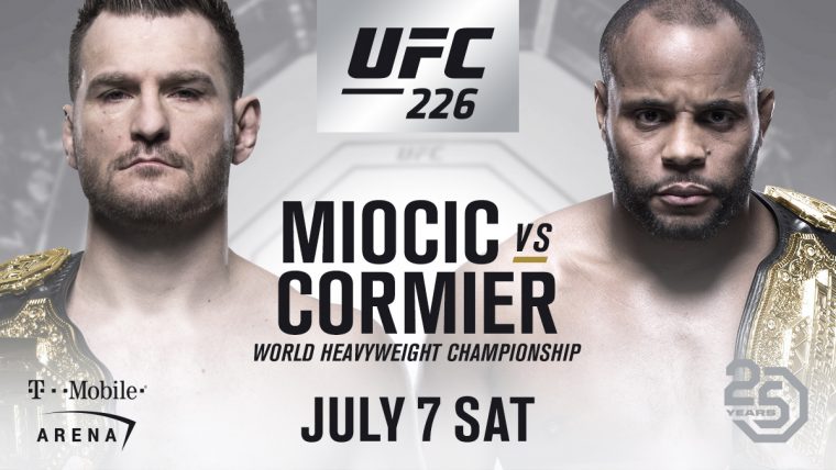 UFC 226:ミオシッチ vs. コーミエ